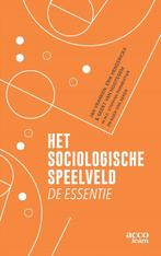 Het sociologische speelveld - De essentie - Handboek, Boeken, Ophalen of Verzenden, Zo goed als nieuw, Diverse auteurs