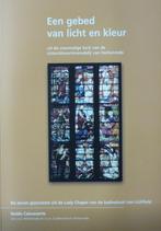 Een gebed van licht en kleur uit de voormalige kerk van de c, Ophalen of Verzenden, Zo goed als nieuw, Overige onderwerpen, Caluwaerts Guido