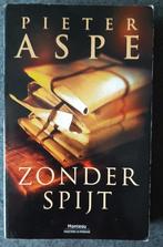 Te koop: Leuke thriller van Pieter Aspe" Zonder Spijt", Pieter Aspe, Utilisé, Enlèvement ou Envoi