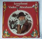 Lp vinyl Vader Abraham " Kerstfeest met Vader Abraham", Cd's en Dvd's, Ophalen of Verzenden
