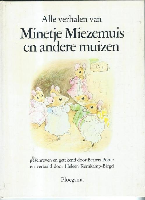 Beatrix Potter - Minetje Miezemuis en andere muizen, Boeken, Kinderboeken | Jeugd | onder 10 jaar, Ophalen of Verzenden