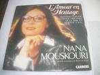 SINGLE 45 T - Nana Mouskouri — L'Amour En Héritage, Enlèvement ou Envoi, Single, Comme neuf, Pop