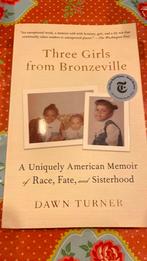 Three girls from Bronzeville - Dawn Turner, Ophalen of Verzenden, Zo goed als nieuw