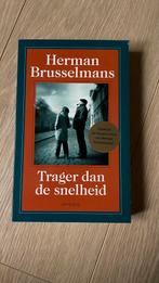 Herman Brusselmans - Trager dan de snelheid, Boeken, België, Herman Brusselmans, Nieuw, Ophalen of Verzenden