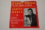 Bobby Prins en The Sound Express – Sancta Maria / Twee Bloed, Gebruikt, 7 inch, Single, Ophalen of Verzenden