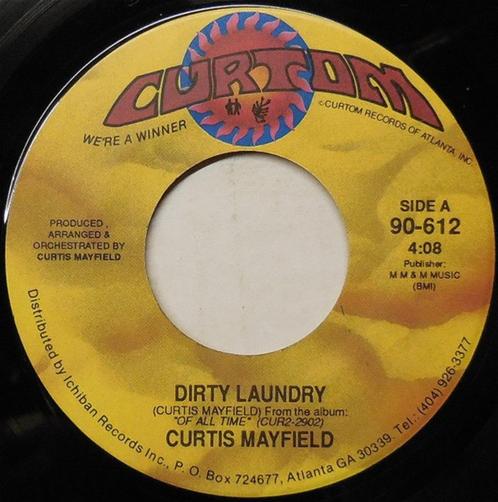 Curtis Mayfield – Dirty Laundry / Don't Push ' 7 single, CD & DVD, Vinyles | R&B & Soul, Utilisé, Soul, Nu Soul ou Neo Soul, 1980 à 2000