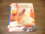 Boek: Thailand wereldkeuken, Ophalen of Verzenden, Zo goed als nieuw
