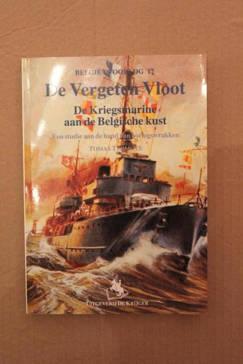 Boek,de vergeten vloot(Belgie in oorlog 17), Verzamelen, Militaria | Algemeen, Overige soorten, Boek of Tijdschrift, Ophalen of Verzenden