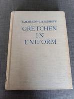 Gretchen in uniform – K.H. Helms-Liesenhoff, Boeken, Gelezen, Ophalen of Verzenden, Tweede Wereldoorlog, Overige onderwerpen
