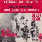 Kamiel Sergant en de Kamillekes – Eu zot geval / De zot oith, CD & DVD, Vinyles Singles, 7 pouces, En néerlandais, Utilisé, Enlèvement ou Envoi