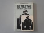 J'ai voulu vivre - Dachau 1943-45 - Journal de Camp, Arthur HAULOT, Enlèvement ou Envoi, Utilisé, Europe