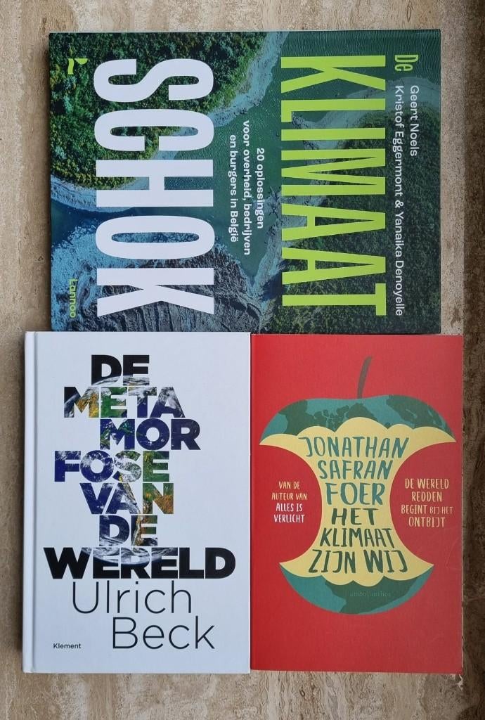 3 x klimaat: Geert Noels, Jonathan Safran Foer & Ulrich Beck, Envoi, Neuf, Société, Geert Noels, Jonathan Safran Foer & Ulrich Beck