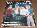 Time Bandits - Listen to the man with the golden voice - 7”, Enlèvement ou Envoi, Utilisé, Single