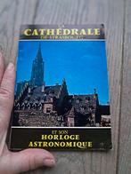 Franstalig boekje van de kathedraal van Strasbourg, Ophalen of Verzenden