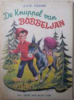 De knuppel van Bobbeljan ( 1962 ), Ophalen of Verzenden