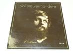 LP/  Willem Vermandere * -, Cd's en Dvd's, Vinyl | Nederlandstalig, Ophalen of Verzenden