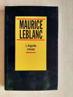 Maurice Leblanc l'aiguille creuse - impeccable, Comme neuf, Enlèvement ou Envoi, Maurice Leblanc