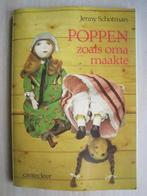 029 - Poppen zoals oma maakte - Jenny Schotman, Boeken, Hobby en Vrije tijd, Jenny Schotman, Ophalen of Verzenden, Zo goed als nieuw