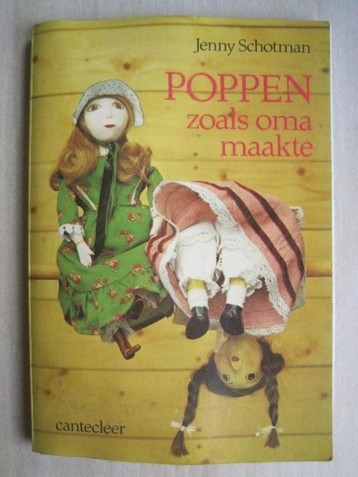 029 - Poppen zoals oma maakte - Jenny Schotman, Boeken, Hobby en Vrije tijd, Zo goed als nieuw, Poppen maken, Ophalen of Verzenden