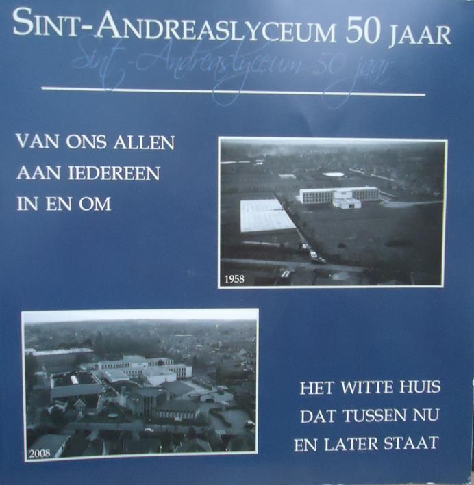Sint-Andreaslyceum 50 jaar, Boeken, Geschiedenis | Stad en Regio, Ophalen of Verzenden