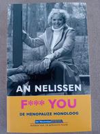 An Nelissen - F*** you De menopauze monoloog, Boeken, Ophalen of Verzenden, Zo goed als nieuw