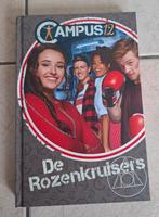 Boek Campus 12 De rozenkruisers studio 100 Ketnet, Boeken, Ophalen of Verzenden, Zo goed als nieuw, Fictie