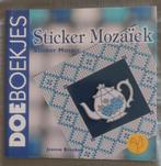 Livre d'activités - Autocollants mosaïques, Livres, Loisirs & Temps libre, Neuf, Enlèvement ou Envoi, Convient aux enfants, Jeanne Broeken