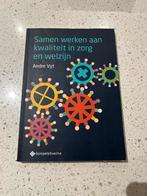 Andre Vyt - Samen werken aan kwaliteit in zorg en welzijn, Ophalen of Verzenden, Zo goed als nieuw, Andre Vyt