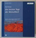 Audioboek 'Die letzten Tage der Menschheit' van 'Karl Kraus', Livres, Livres audio & Audiolivres, Enlèvement ou Envoi, CD, Adulte