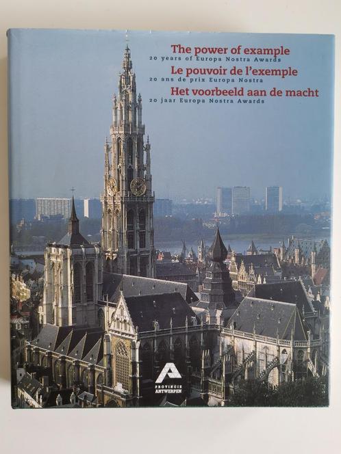 Het voorbeeld aan de macht - Europa Nostra Awards, Livres, Art & Culture | Architecture, Comme neuf, Architecture général, Enlèvement ou Envoi