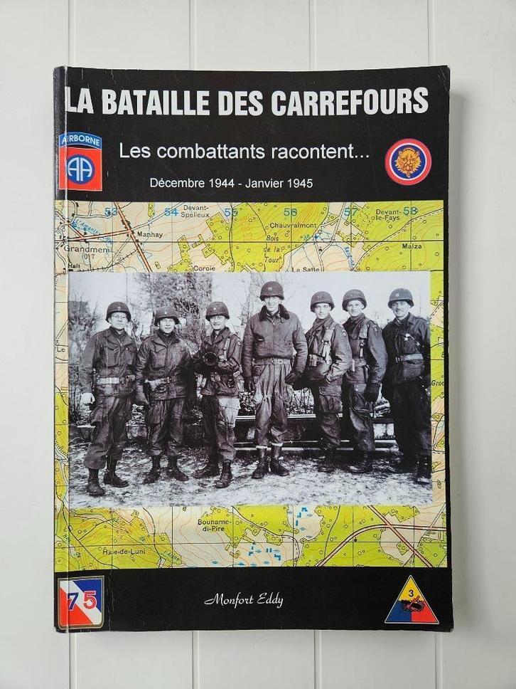 De slag op het kruispunt: Baraque de Fraiture - Manhay, Boeken, Oorlog en Militair, Gelezen, Tweede Wereldoorlog, Ophalen of Verzenden