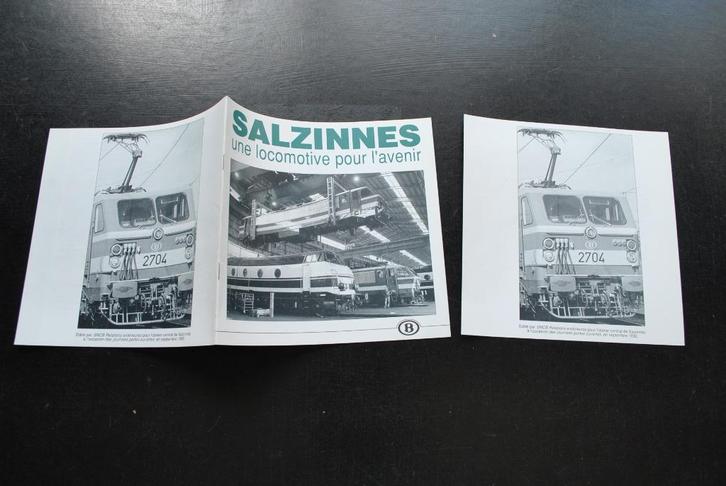 SALZINNES UNE LOCOMOTIVE POUR L'AVENIR SNCB NMBS SNCV, Verzamelen, Spoorwegen en Tram, Gebruikt, Trein, Boek of Tijdschrift, Ophalen of Verzenden