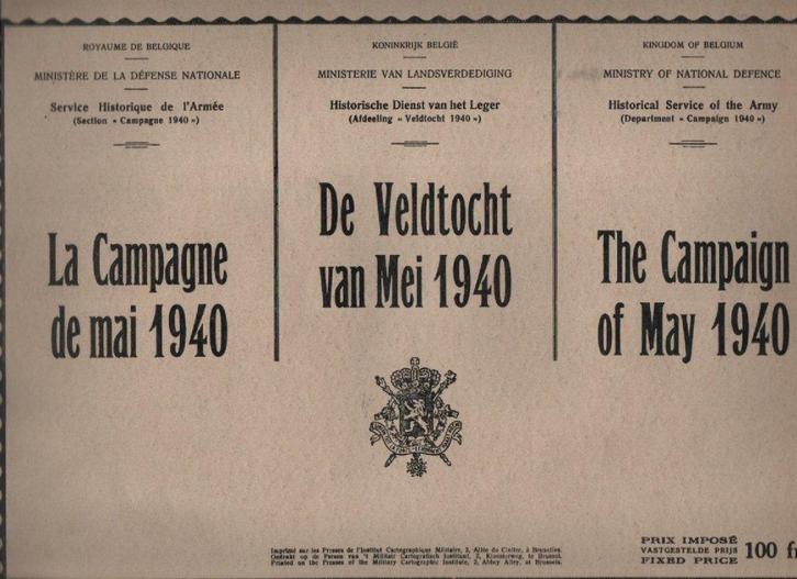 LA CAMPAGNE DE MAI 1940 ( trilingue ) avec cartes couleurs, Livres, Guerre & Militaire, Comme neuf, Armée de terre, Enlèvement ou Envoi