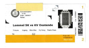 Lommel SK - KV Oostende : 1 (gebruikt) ticket (2024) beschikbaar voor biedingen