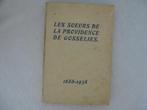 Hainaut – Gosselies – Sœurs de la Providence - EO 1938 rare, Livres, Utilisé, Enlèvement ou Envoi
