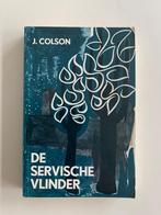 De Servische vlinder, J. Colson, in perfecte staat, Enlèvement ou Envoi, Utilisé