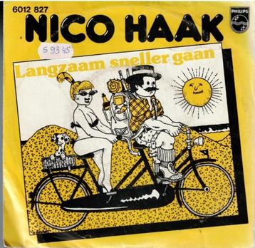 Vinyl, 7"   -   Nico Haak – Langzaam Sneller Gaan beschikbaar voor biedingen