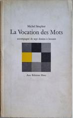 La Vocation des Mots - Michel Seuphor - 1966 (gesigneerd), Boeken, Gelezen, Michel Seuphor, Eén auteur, Ophalen of Verzenden