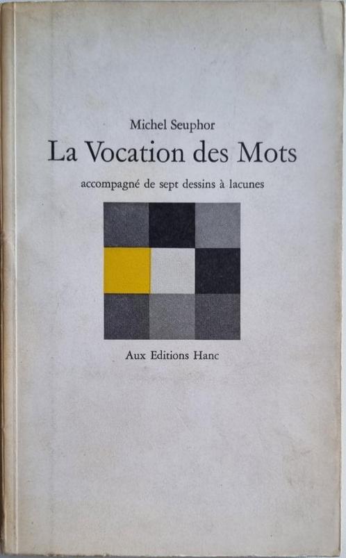 La Vocation des Mots - Michel Seuphor - 1966 (gesigneerd), Boeken, Gedichten en Poëzie, Gelezen, Eén auteur, Ophalen of Verzenden