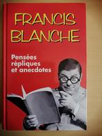 Pensées, répliques et anecdotes de Francis Blanche, Ophalen of Verzenden