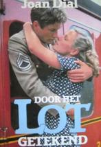 Door het lot getekend / Joan dial, Livres, Romans, Enlèvement ou Envoi, Utilisé
