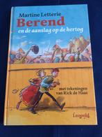 Berend en de aanslag op de hertog ( Martine Letterie ) 9+, Boeken, Ophalen of Verzenden, Zo goed als nieuw, Martine Letterie, Fictie