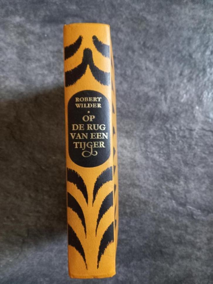 Op de rug van een tijger - Robert Wilder, Boeken, Avontuur en Actie, Ophalen