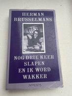 Herman Brusselmans - Nog drie keer slapen en ik word wakker, Herman Brusselmans, Enlèvement ou Envoi