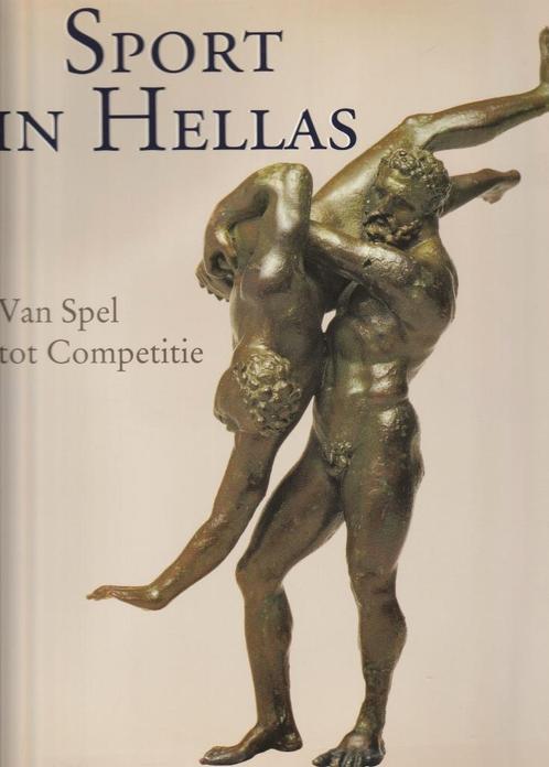 “Sport in Hellas - van spel tot competitie”, Boeken, Geschiedenis | Wereld, Nieuw, Europa, Ophalen of Verzenden