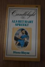 Candlelight nr 133:Diana Blayne-als het hart spreekt, Boeken, Romans, Gelezen, Diana Blayne, Ophalen of Verzenden, Nederland