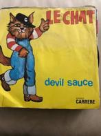 7" Devil Sauce, Le Chat, Gebruikt, Ophalen of Verzenden