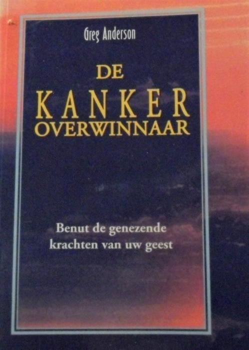De Kankeroverwinnaar, Greg Anderson, Boeken, Gezondheid, Dieet en Voeding, Zo goed als nieuw, Ophalen of Verzenden