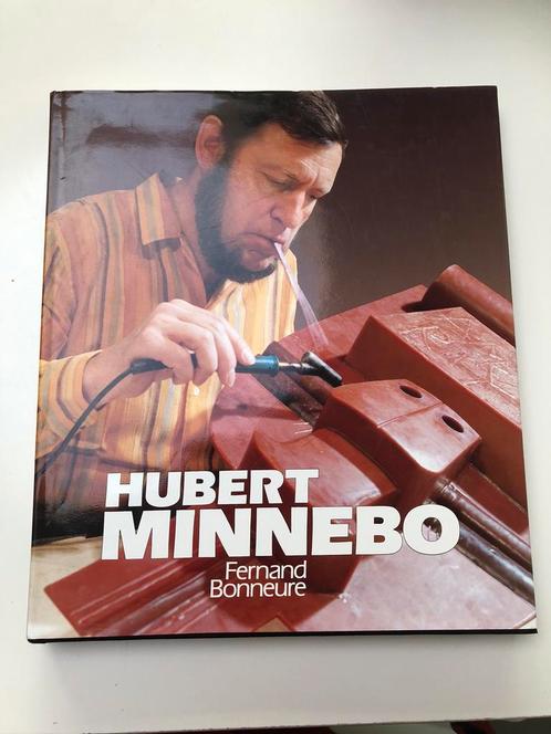 Hubert Minnebo door Fernand Bonneure, Boeken, Kunst en Cultuur | Beeldend, Zo goed als nieuw, Beeldhouwkunst, Ophalen of Verzenden