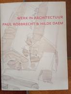 671) werk in architectuur Paul Robbrecht & Hilde Daem 2000ex, Enlèvement ou Envoi, Comme neuf, Architecture général